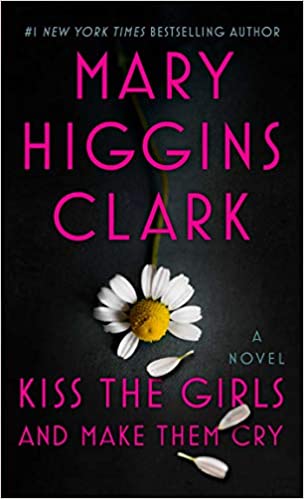 kiss the girls and make them cry book
